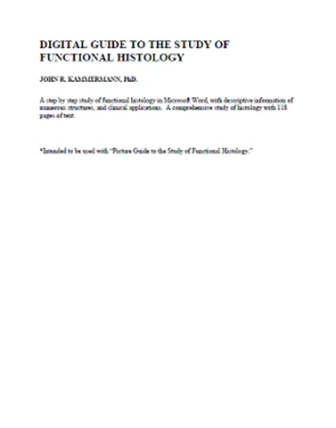 Digital Guide To The Study Of Functional Histology